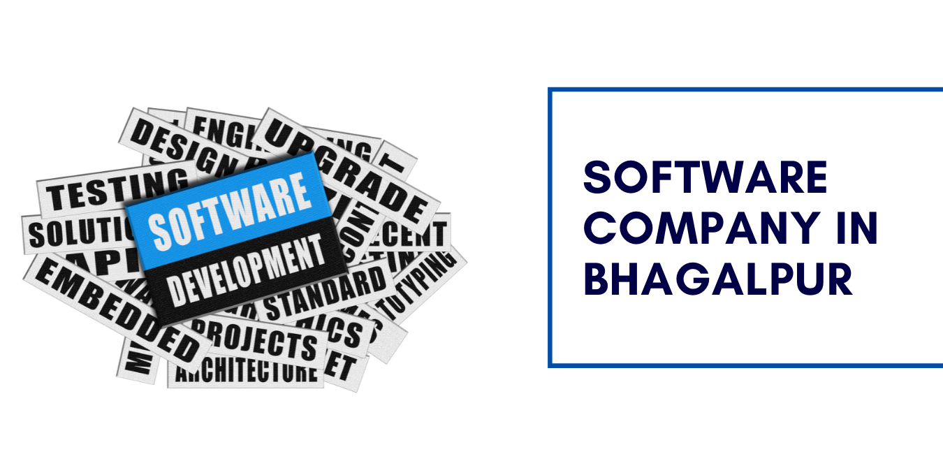 Software Development Company in Bhagalpur